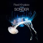 Pavel Khvaleev - Sonder Album Cover