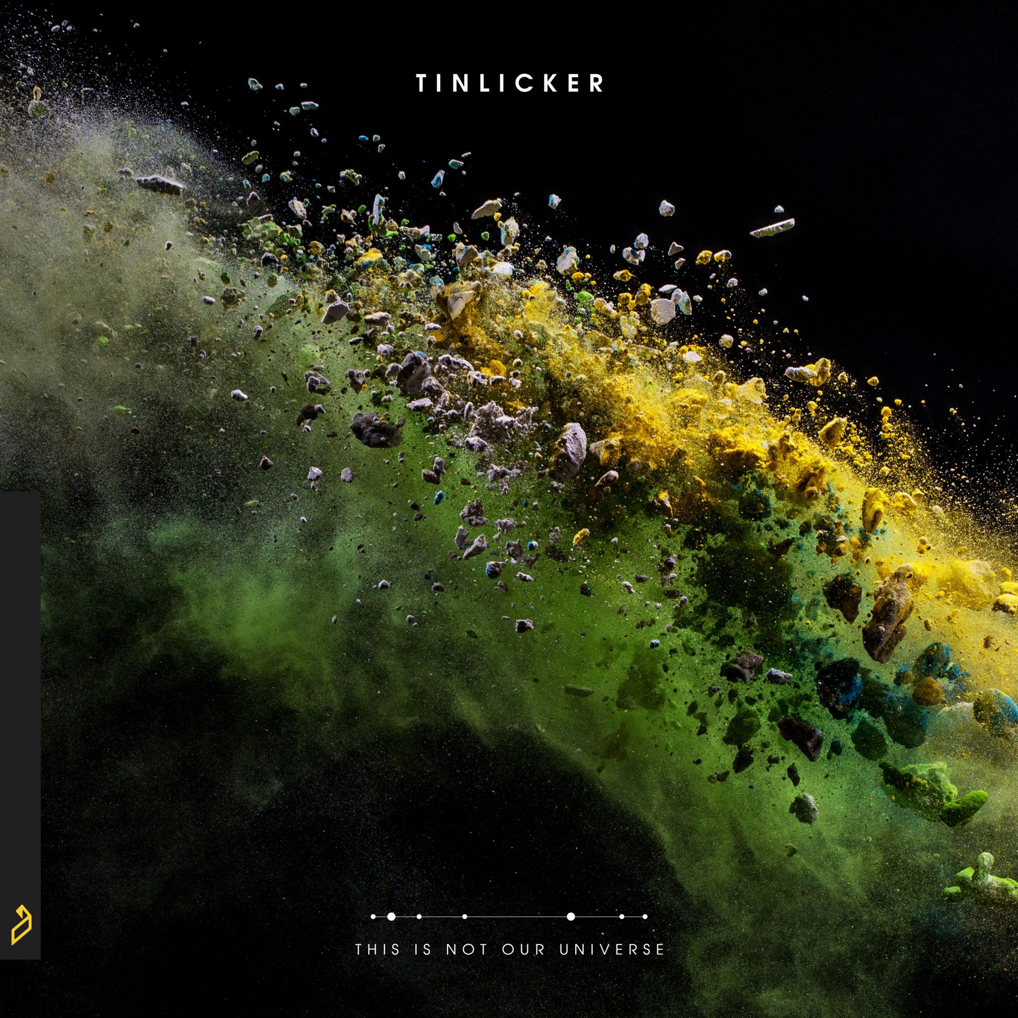 Tinlicker - This is Not Our Universe