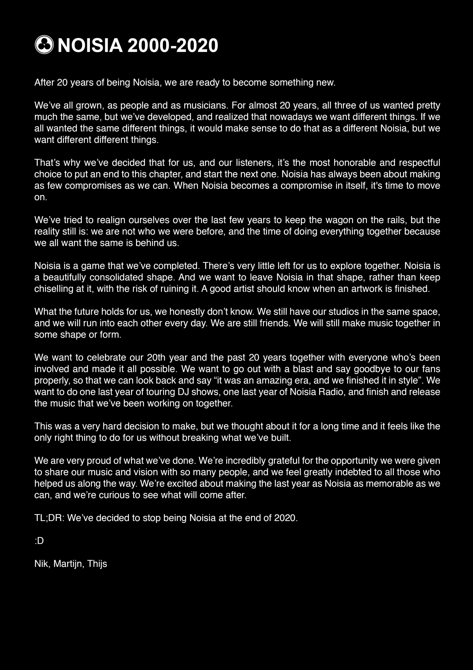 Noisia Split Announcement