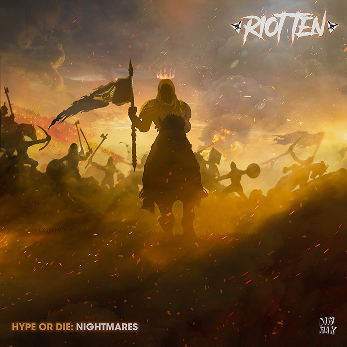 Riot Ten - Hype or Die: Nightmares