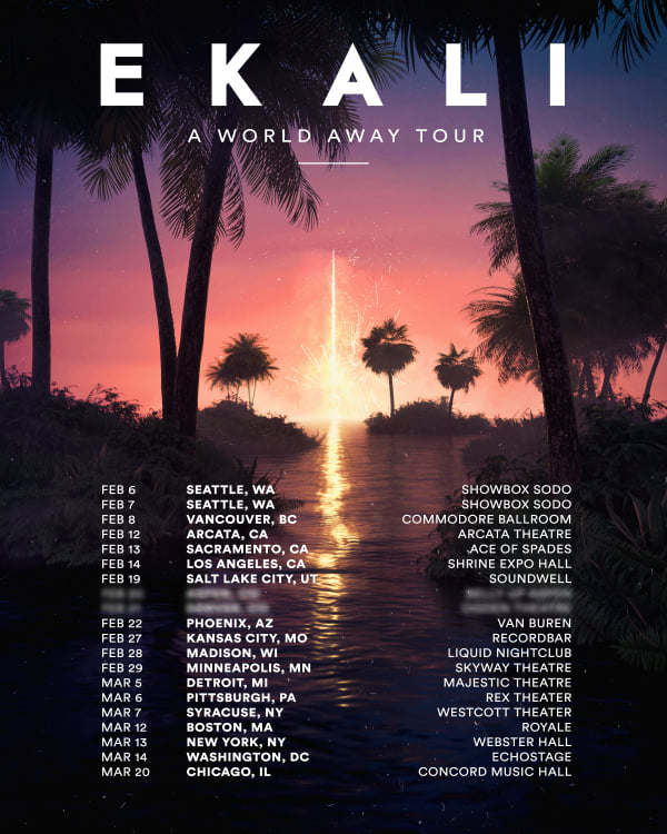 Ekali A World Away Tour 2020