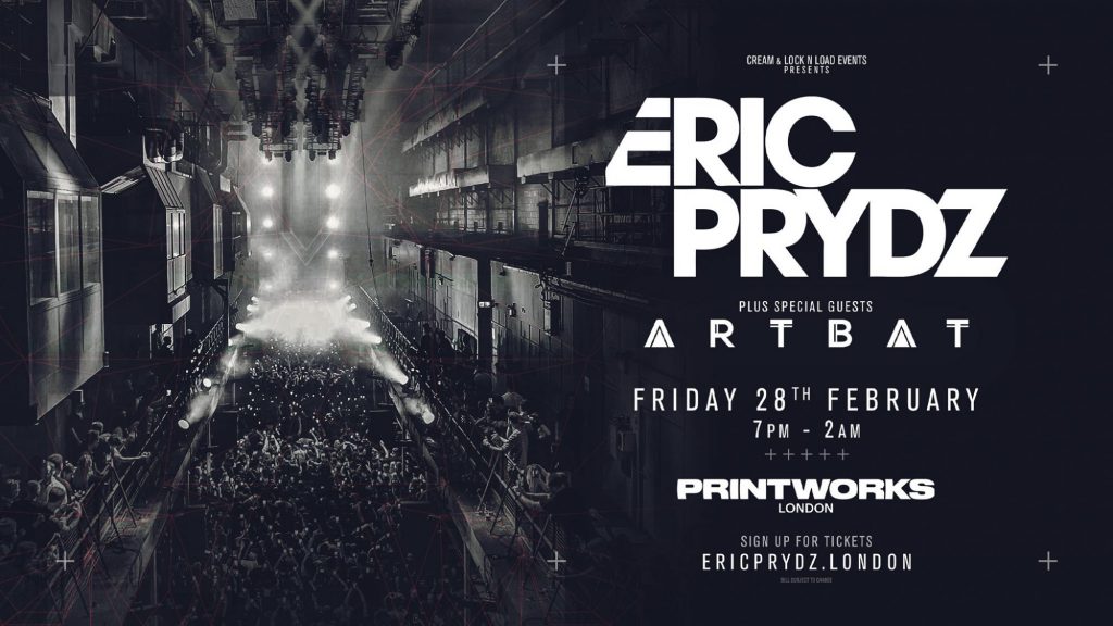 Eric Prydz Printworks 2020