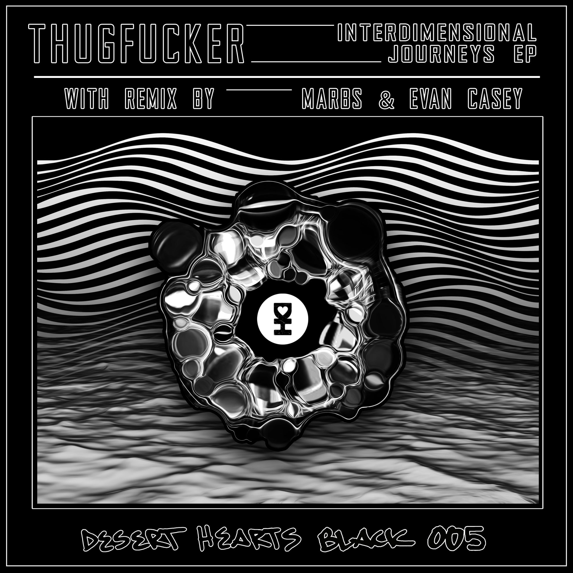 Thugfucker - Interdimensional Journeys EP