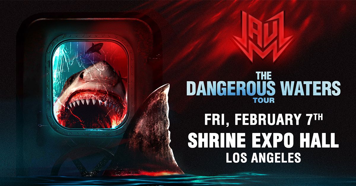 Jauz - The Dangerous Waters Tour