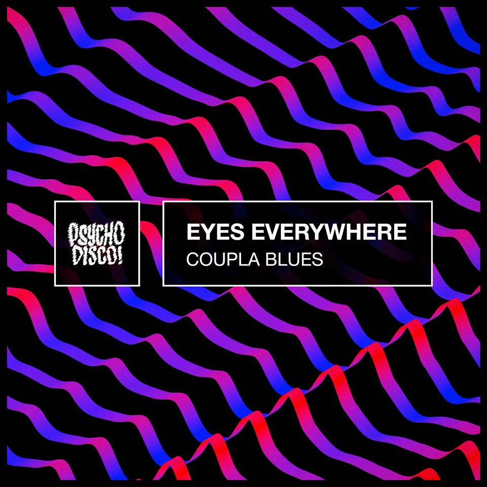 Eyes Everywhere - 'Coupla Blues' EP