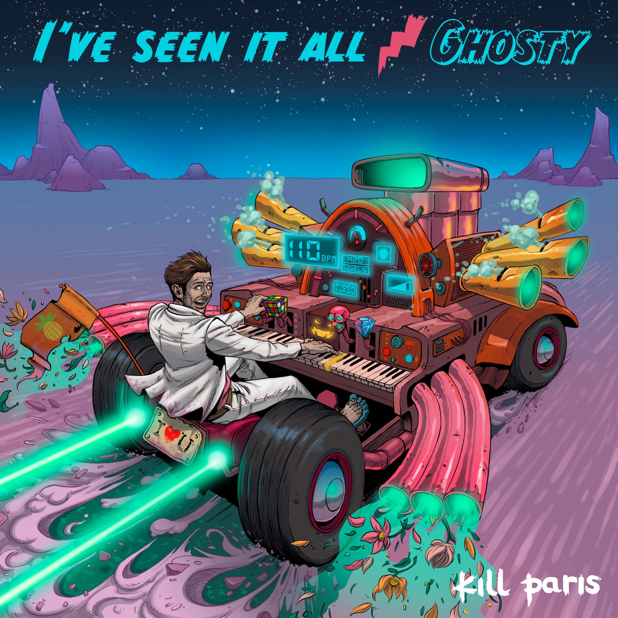 Kill Paris - I've Seen It All / Ghosty