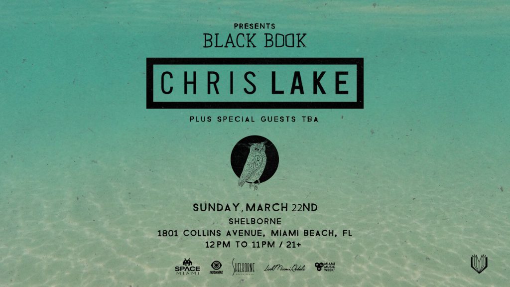 Chris Lake's Blackbook, MMW, Shelborne Miami, Club Space, Space Invaders
