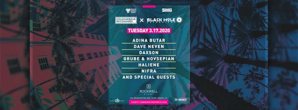 Coldharbour Recordings, Black Hole, MMW, Rockwell Miami, Denial Events