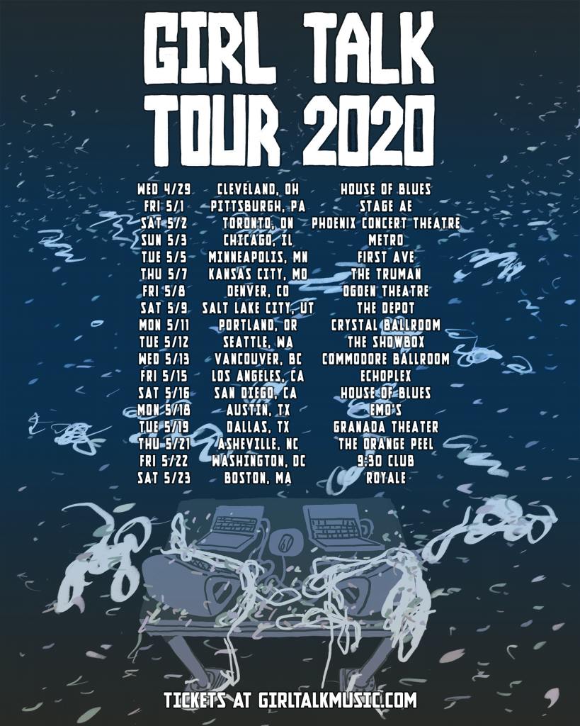 Girl Talk 2020 Tour