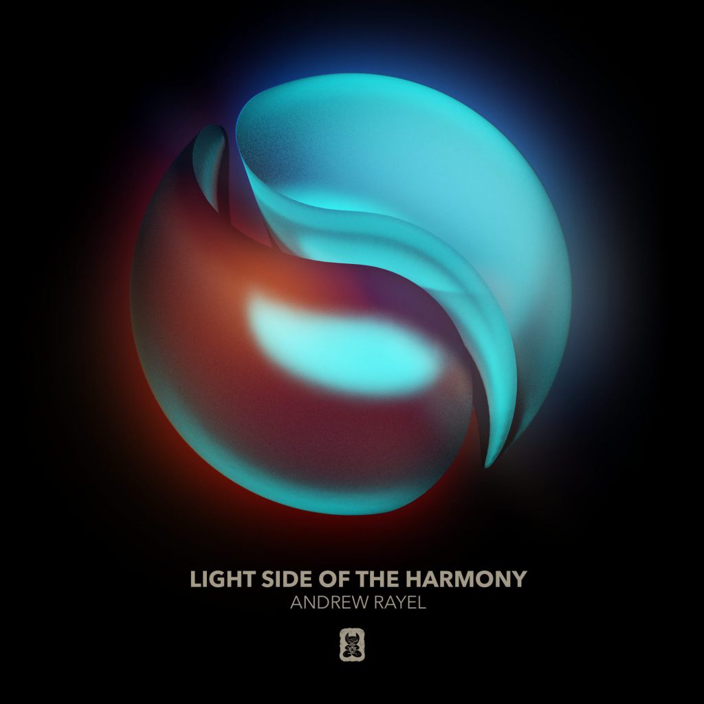 Andrew Rayel - Light Side of The Harmony - Find Your Harmony