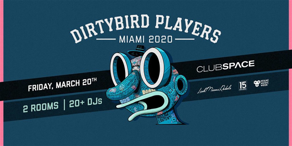 Dirtybird Players Miami, MMW, Club Space, Space Invaders