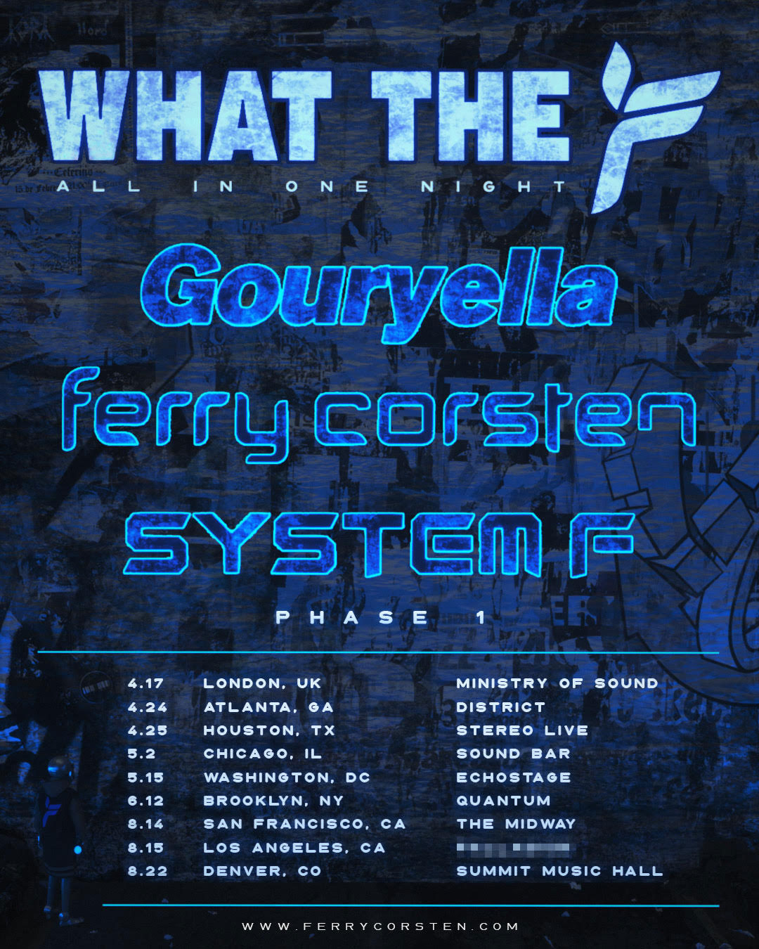 Ferry Corsten Presents What the F 2020 Tour Phase 1