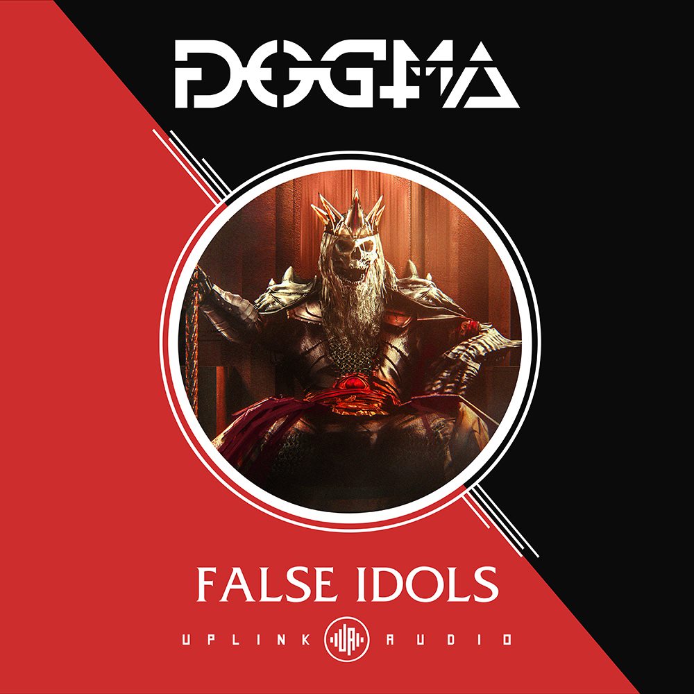 Dogma - False Idols EP