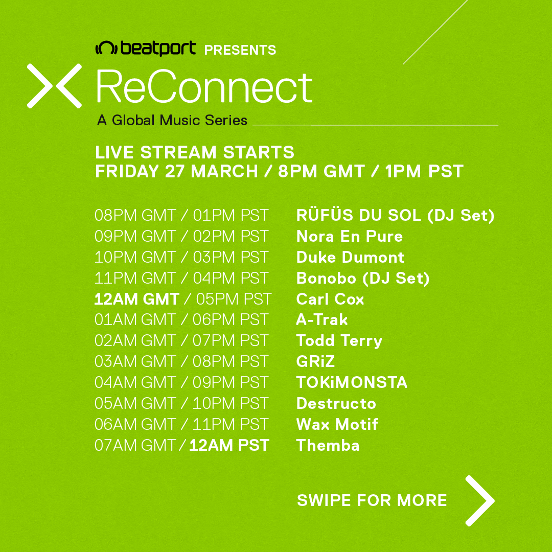 Beatport Presents ReConnect Set Times