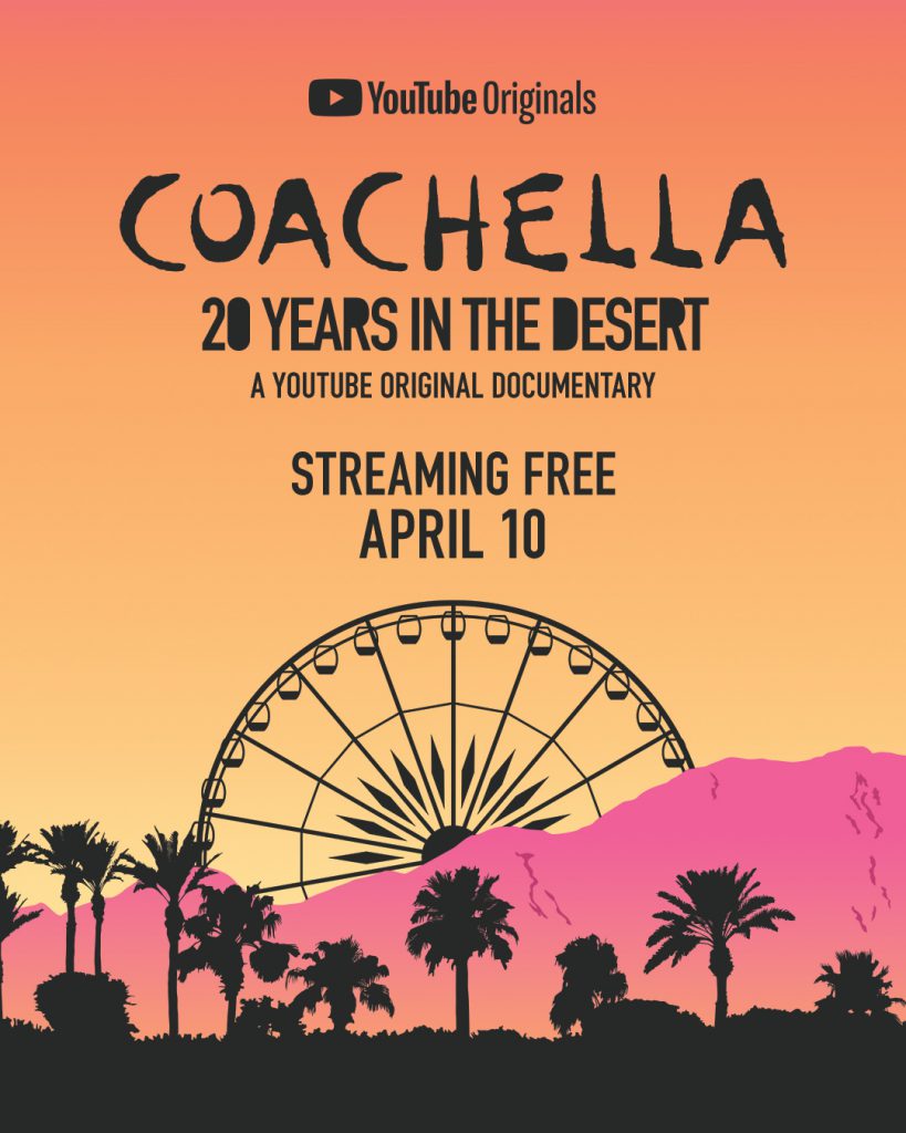 Goldenvoice and YouTube Originals Announce 'Coachella 20 Years in the