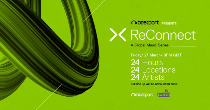 Beatport Presents ReConnect Beatport Presents ReConnect