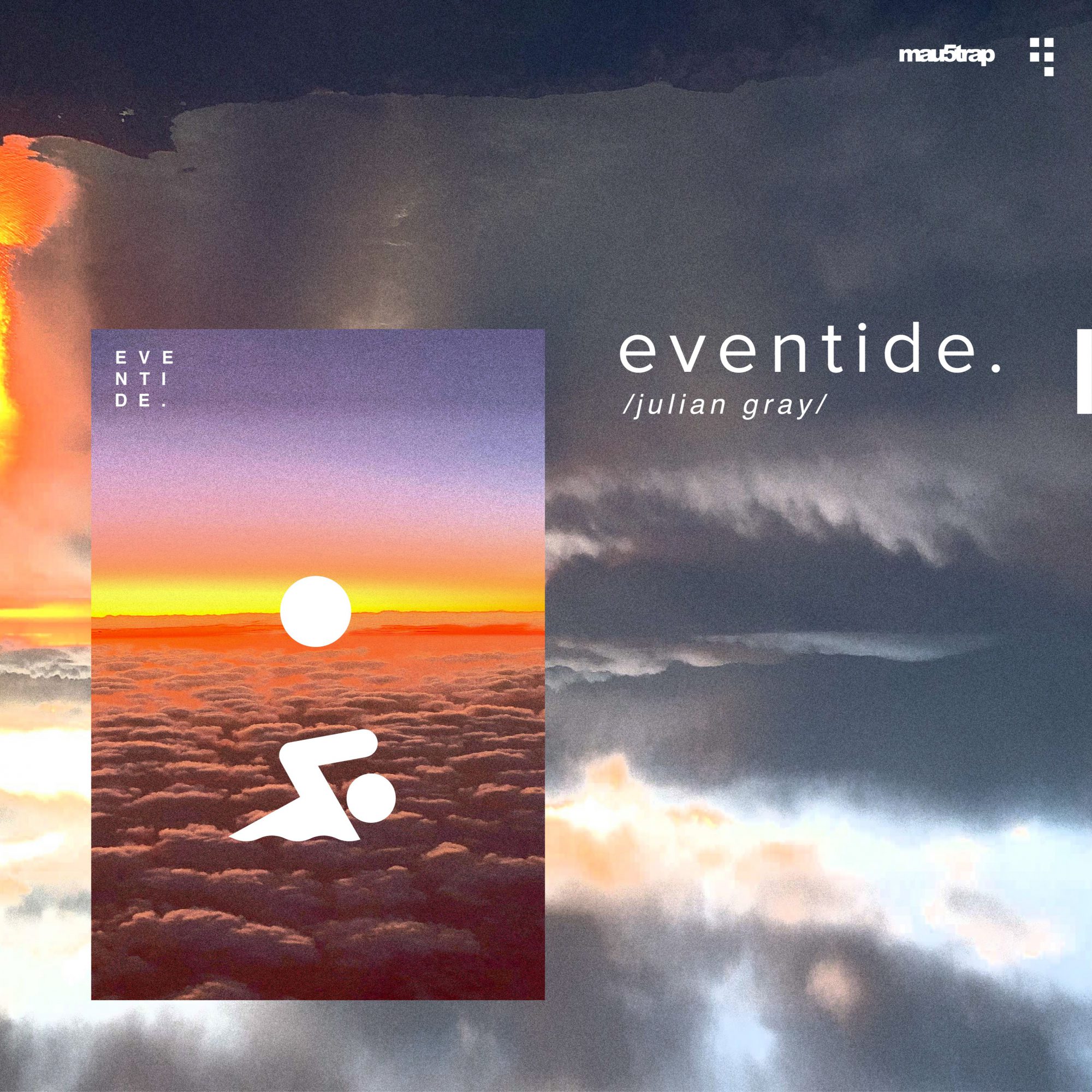 Julian Gray - eventide. EP