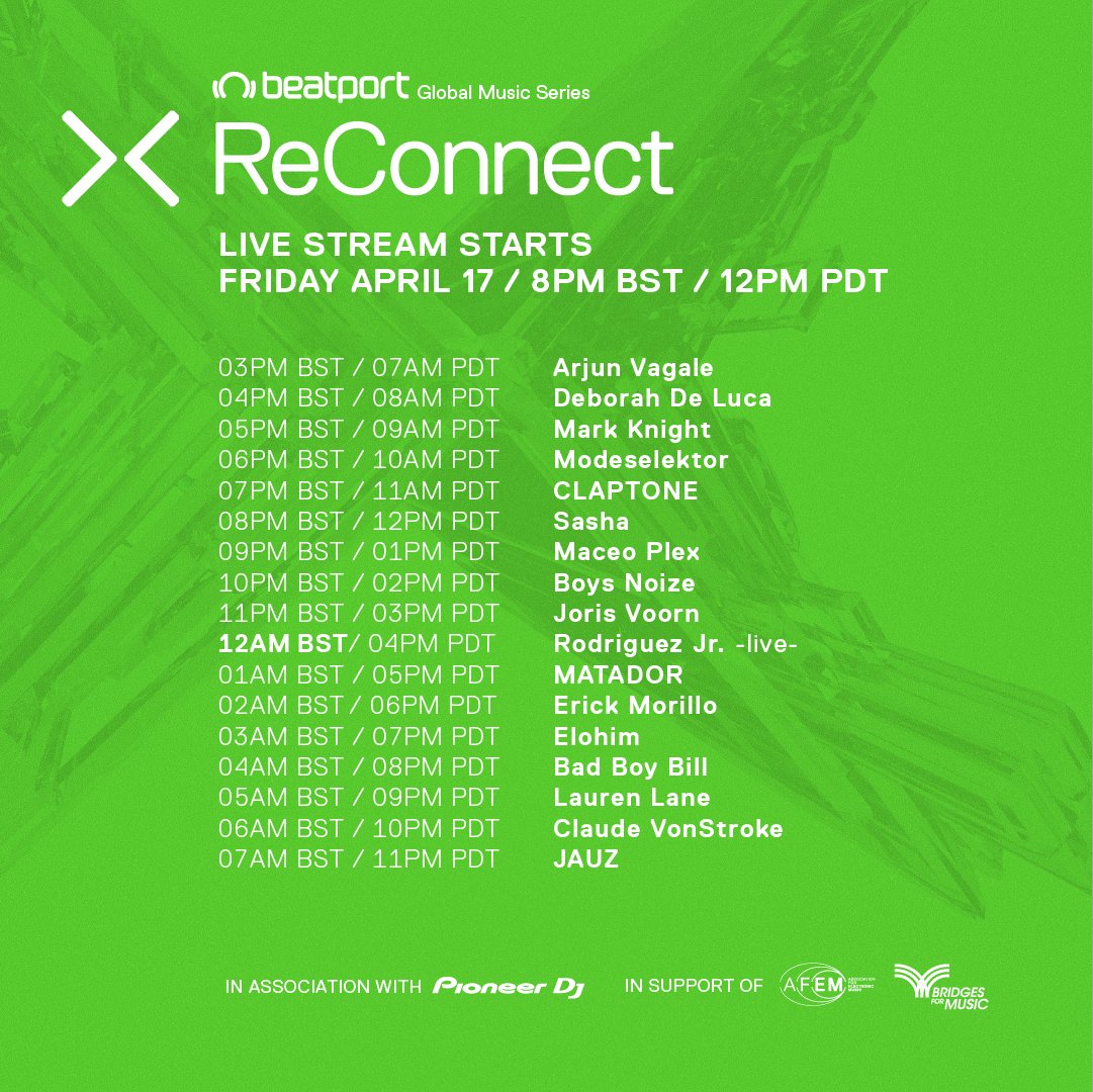 Beatport Presents ReConnect II Set Times