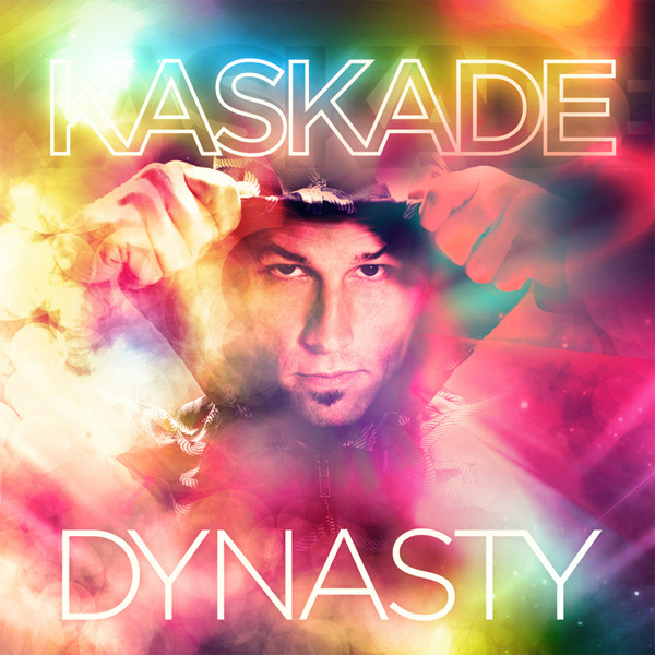 Kaskade Dynasty