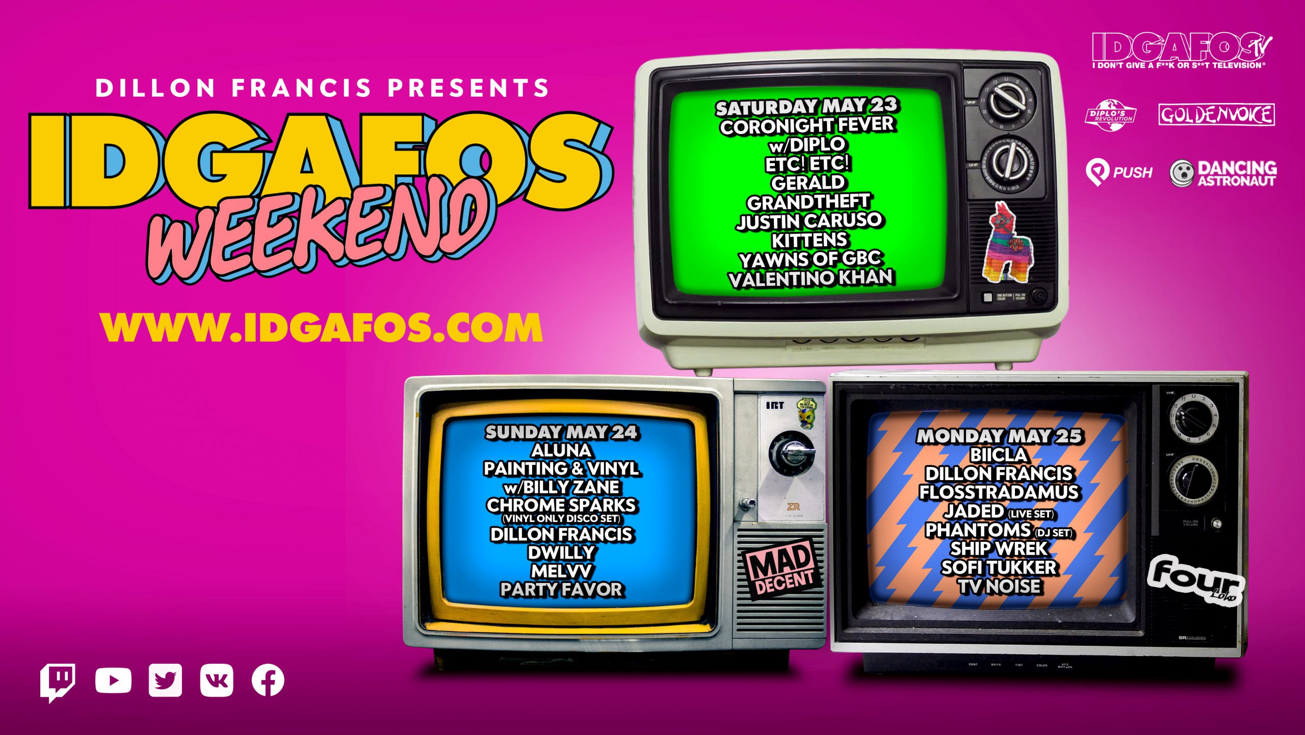 Dillon Francis Presents IDGAFOS Weekend Stream