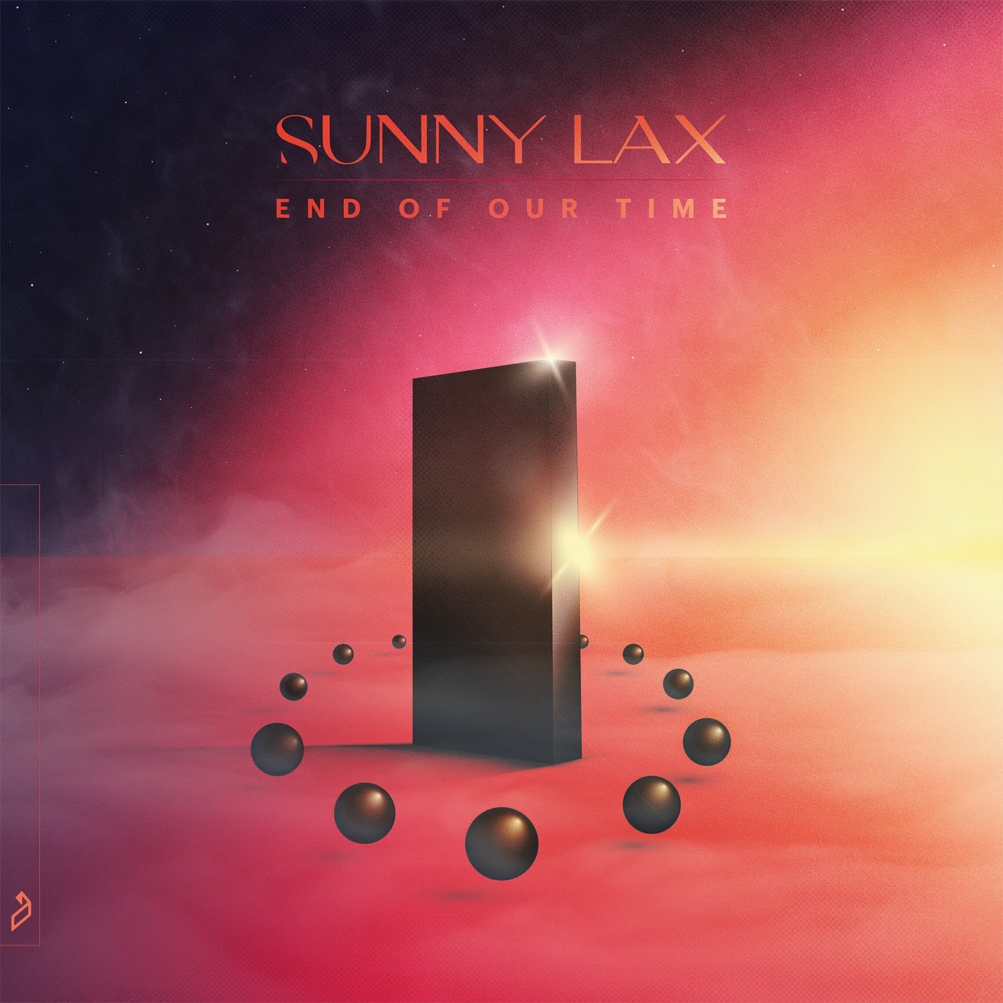 Sunny Lax End Of Our Time EP