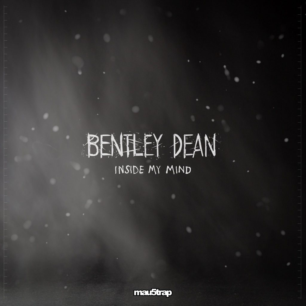 Bentley Dean Inside My Mind
