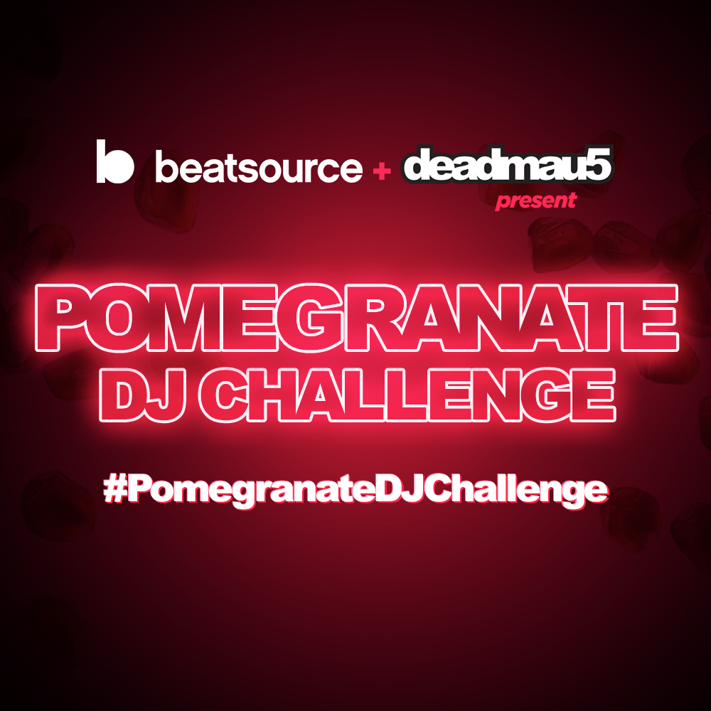 Deadmau5 Beatsource Pomegranate Challenge