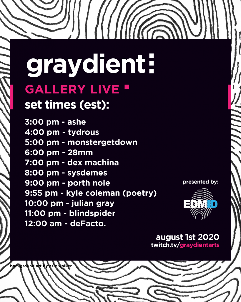 Graydient Gallery Live Schedule