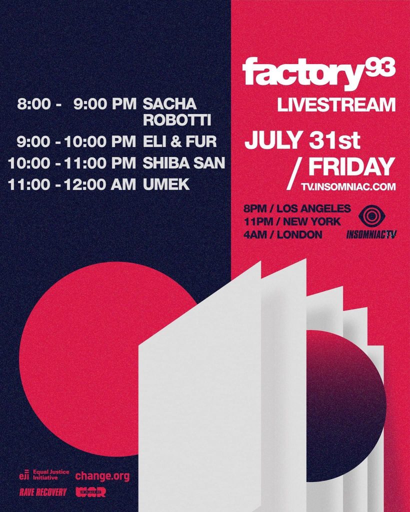 Factory 93 Livestream July 31 Schedule