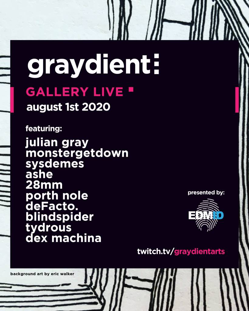 Graydient Gallery Live Lineup