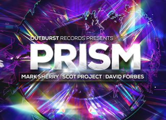Mark Sherry, David Forbes & Scot Project - Outburst presents Prism Volume 3