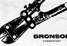 BRONSON COMMENTARY