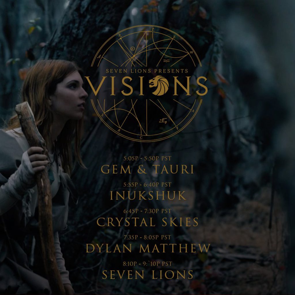 Seven Lions Presents Visions 4 Livestream Schedule