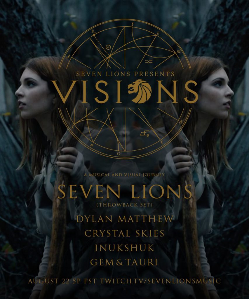 Seven Lions Presents Visions 4 Livestream Lineup