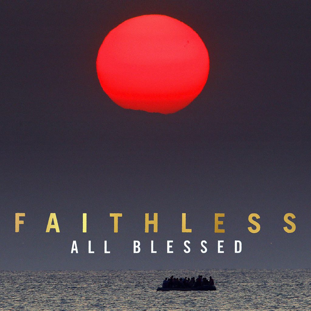 Faithless All Blessed