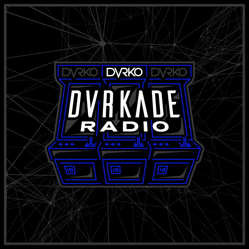 DVRKADE Radio