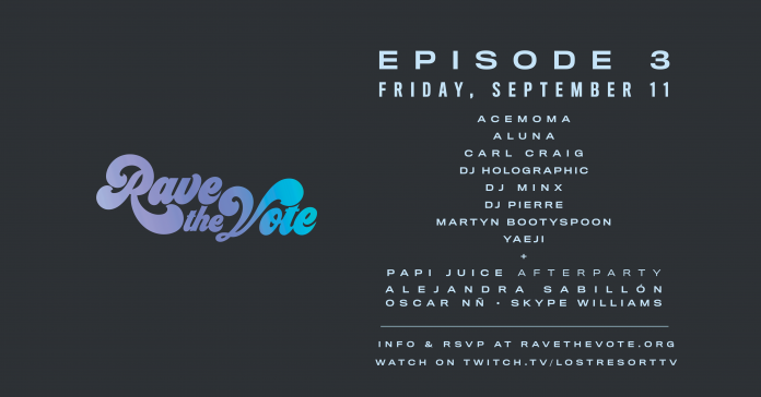 Rave The Vote Episode 3 Rave The Vote Episode 3