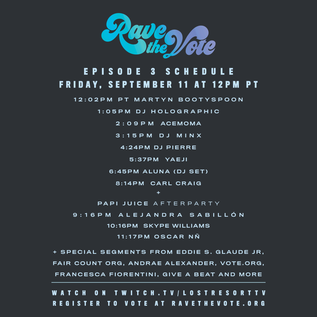 Rave The Vote Episode 3 Schedule