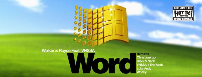 Walker & Royce, VNSSA - Word Remixes