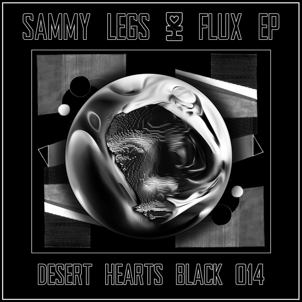 Sammy Legs Flux EP
