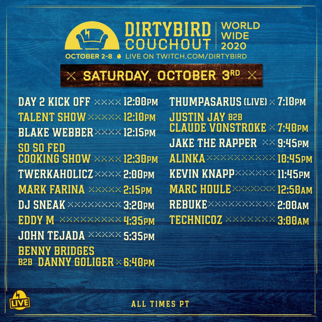 Dirtybird Couchout 2020 Schedule - Saturday