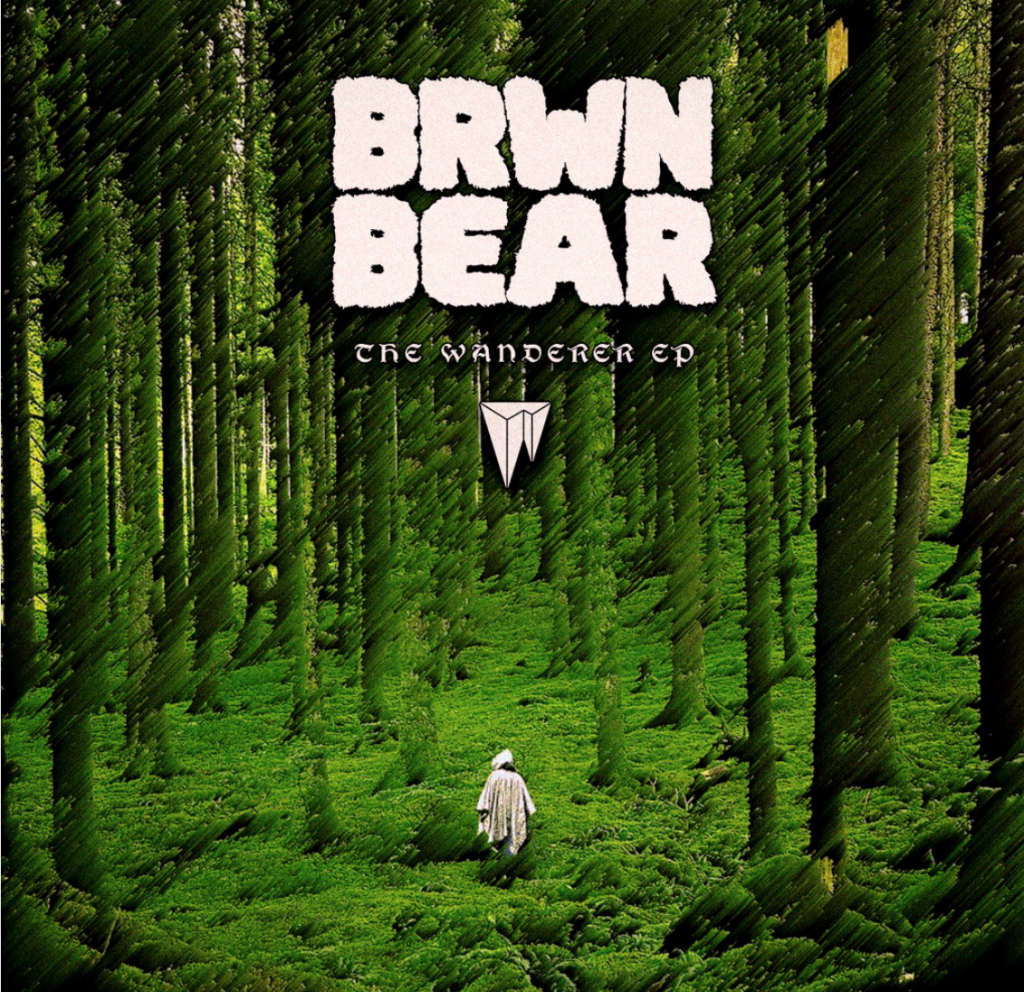 BRWN BEAR The Wanderer EP