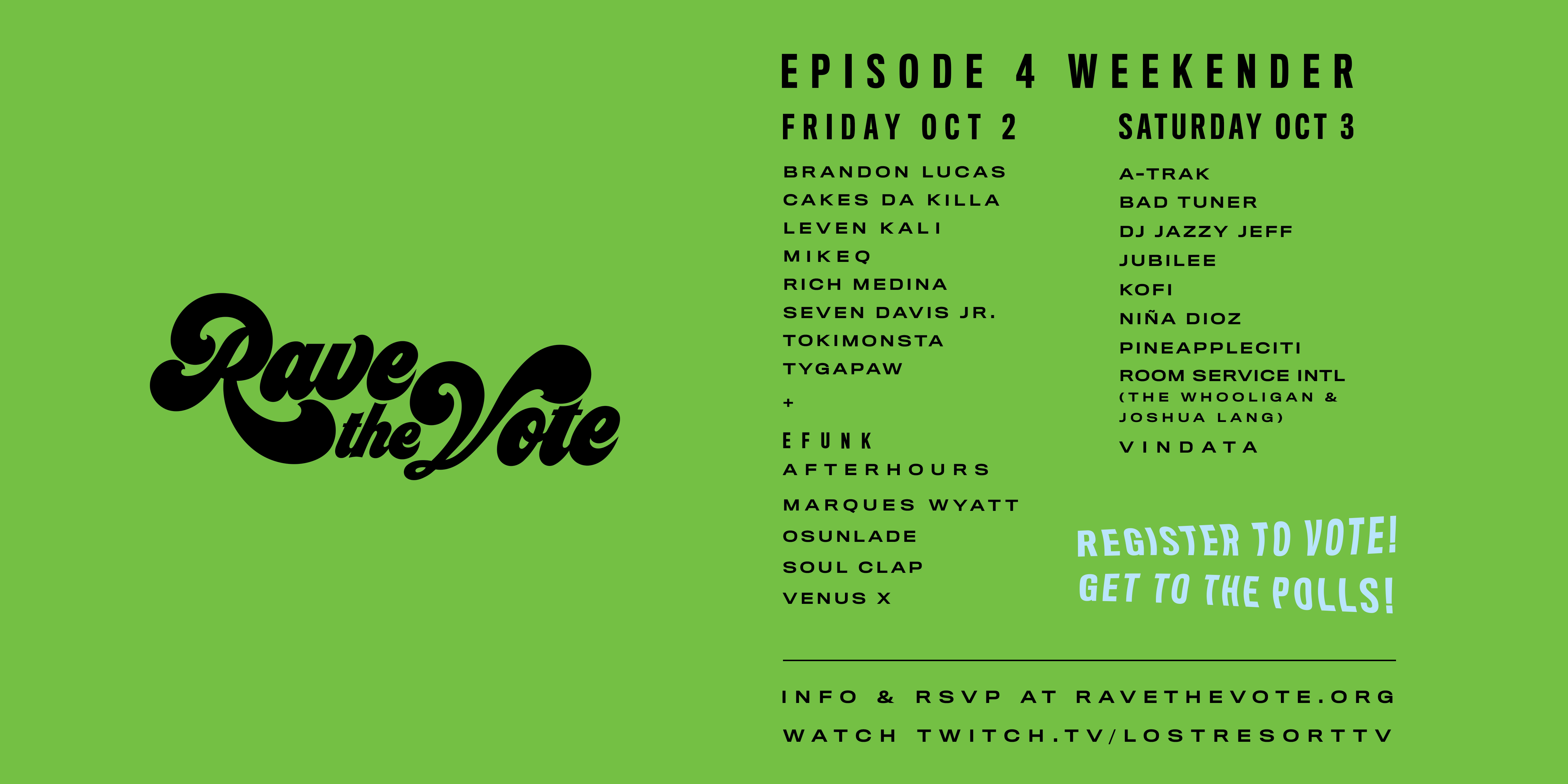 Rave The Vote Finale Lineup