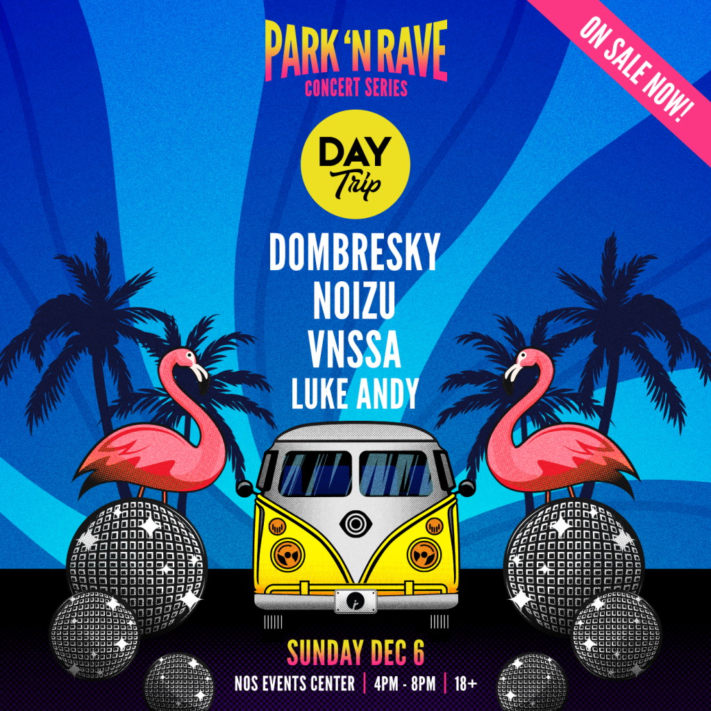 Day Trip Park N Rave Insomniac December 6