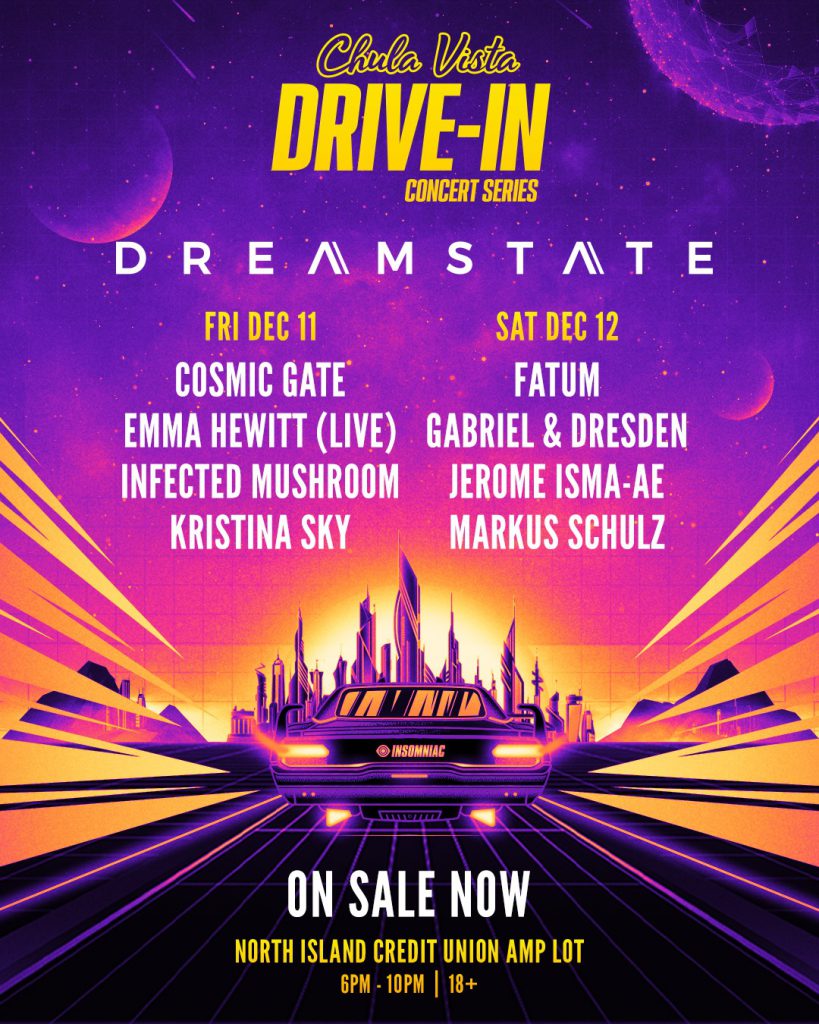 Dreamstate Chula Vista Drive-In Concert Series Lineup