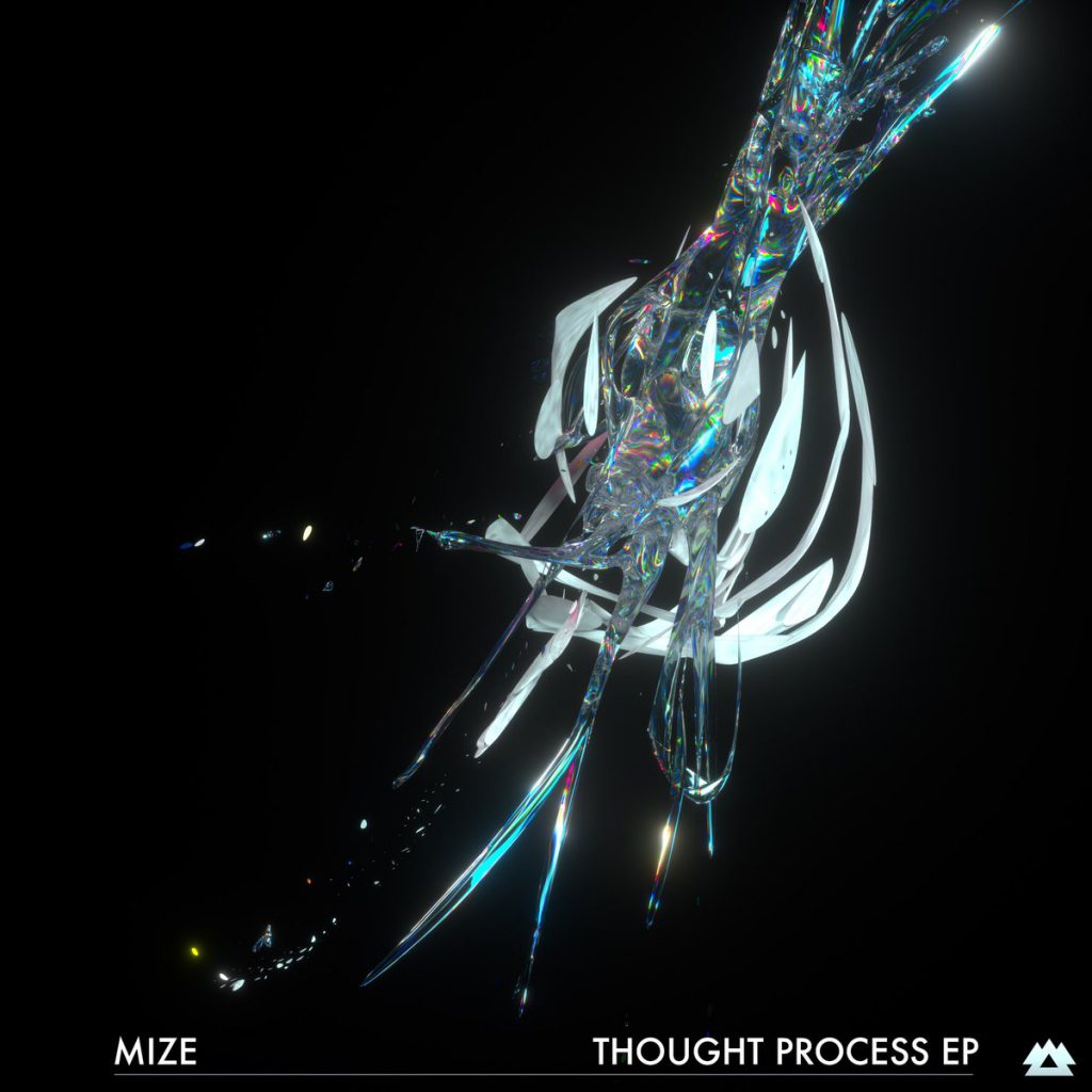 Mize Thought Process EP