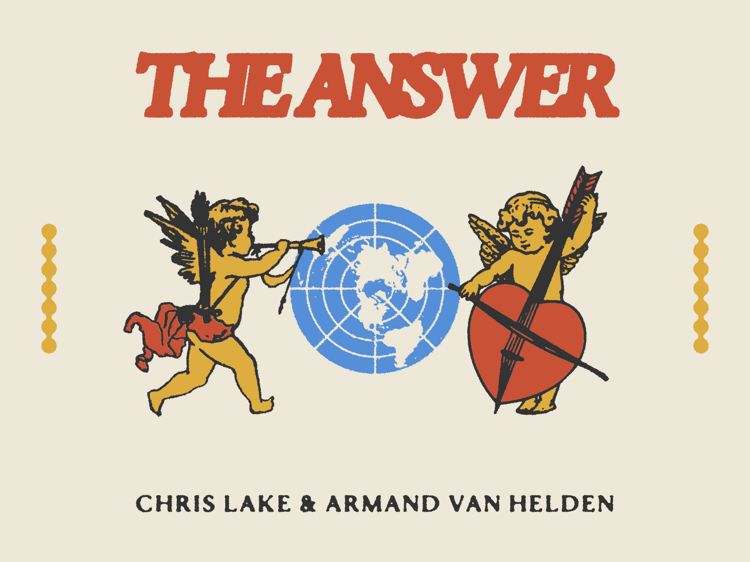Chris Lake & Armand Van Helden The Answer