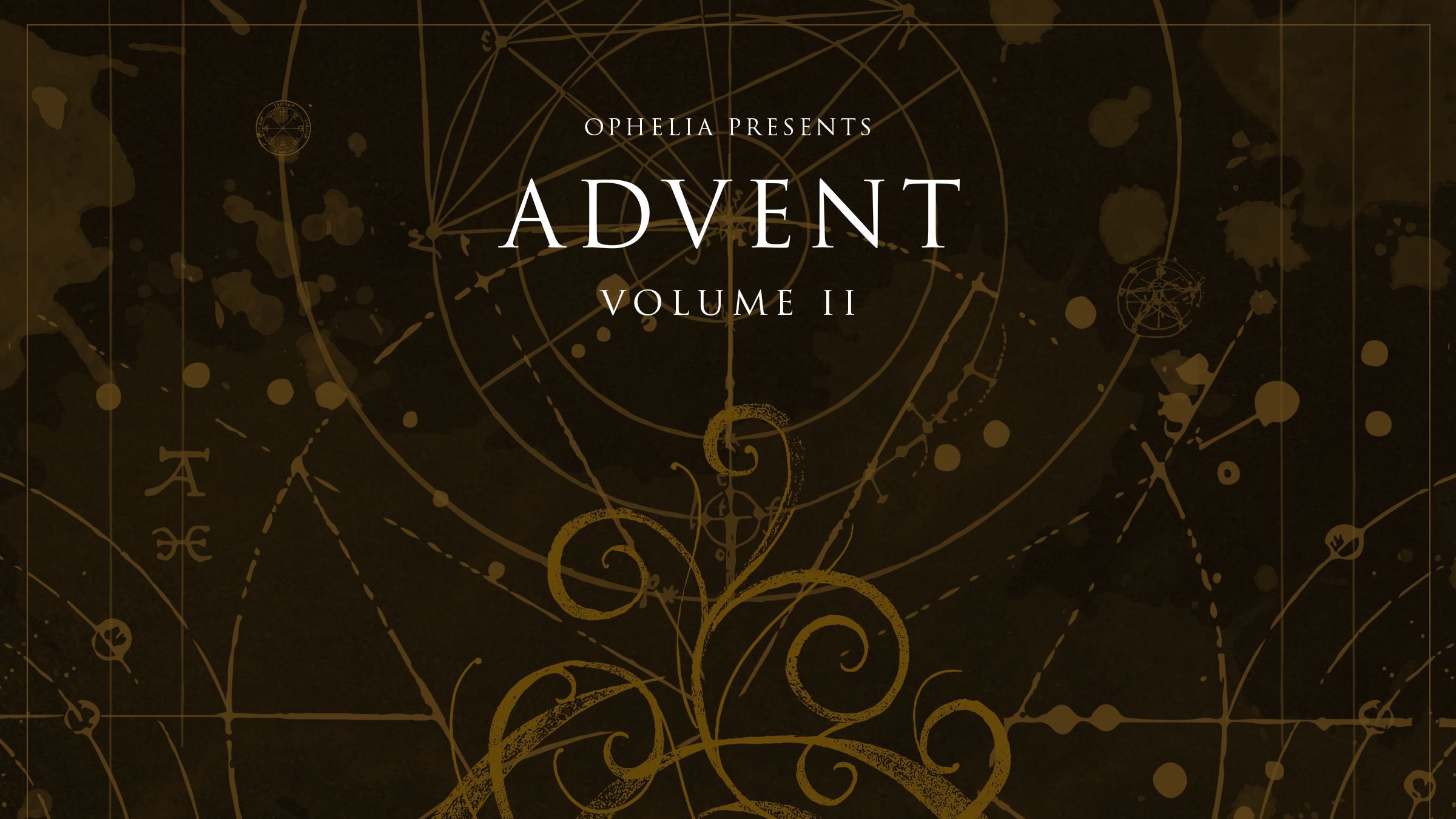 Ophelia Records Advent Volume 2