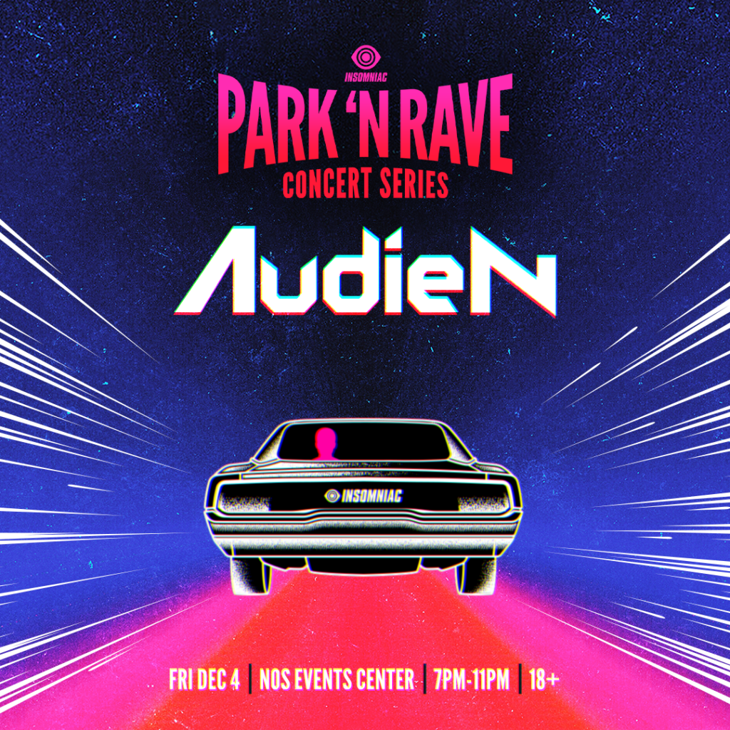 Audien Park N Rave Insomniac Events