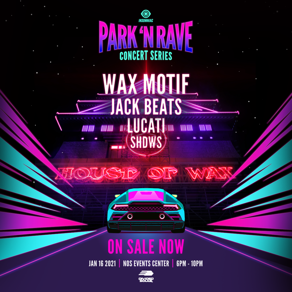 Wax Motif House Of Wax Park N Rave Insomniac